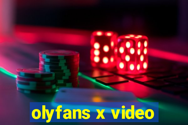 olyfans x video